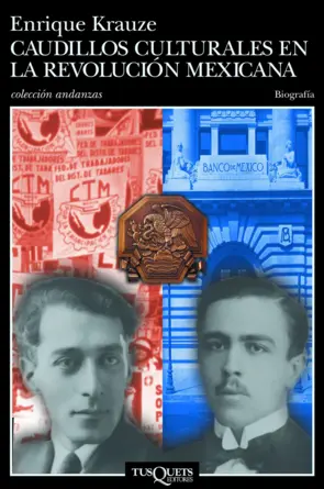 Portada Caudillos culturales en la Revolución mexicana