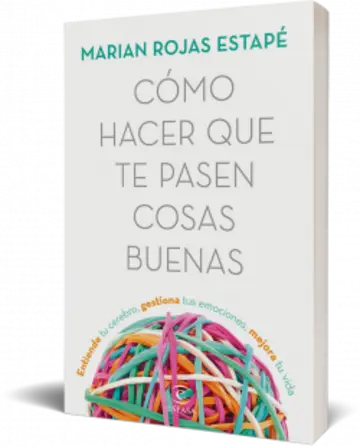 Portada Cómo hacer que te pasen cosas buenas TD