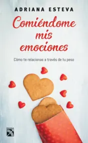 Portada Comiéndome mis emociones