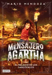 Portada El mensajero de Agartha 2 - El palacio de los sarcófagos