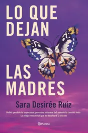 Portada Lo que dejan las madres