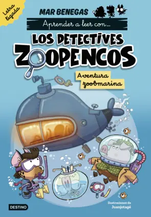 Portada Aprender a leer con... Los Detectives Zoopencos. Letra ligada 1. Aventura zoobma