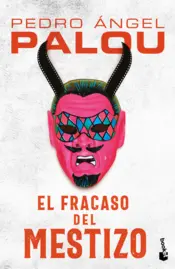 Portada El fracaso del mestizo