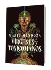 Portada Vírgenes y toxicómanos 0