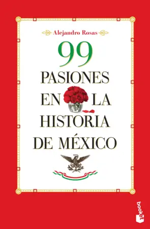 Portada 99 pasiones en la historia de México