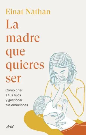 Portada La madre que quieres ser