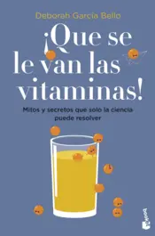 Portada ¡Que se le van las vitaminas!