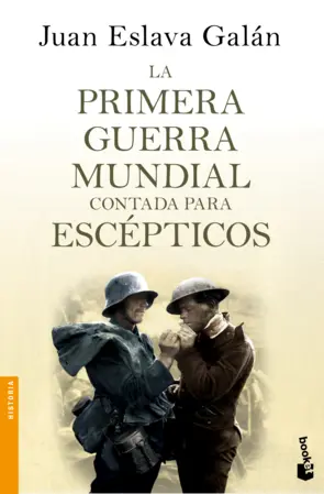 Portada La primera guerra mundial contada para escépticos