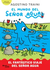 Portada El mundo del señor Agua 1. El fantástico viaje del señor Agua (Edición mexicana)