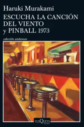 Portada Escucha la canción del viento y Pinball 1973