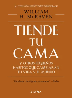Portada Tiende tu cama y otros pequeños hábitos que cambiarán tu vida y el mundo