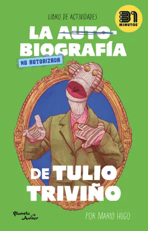 Portada La autobiografía no autorizada de Tulio Triviño