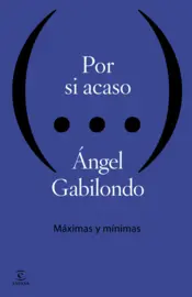 Portada Por si acaso. Máximas y mínimas