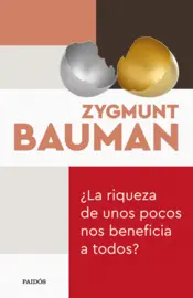 Portada ¿La riqueza de unos pocos nos beneficia a todos?