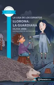 Portada La liga de los espantos. Llorona: la guardiana