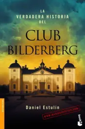Portada La verdadera historia del Club Bilderberg