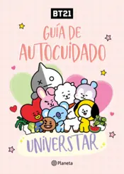 Portada BT21. Guía de autocuidado UNIVERSTAR
