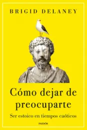 Portada Cómo dejar de preocuparte