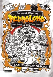 Portada El cuaderno de Pedroloko 3. ¡Que vienen los drakos!