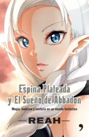 Portada Espina Plateada y El Sueño de Abbadon