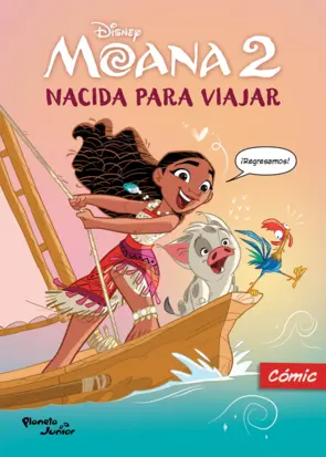 Portada Moana 2. Nacida para viajar