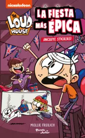 Portada The Loud House. La fiesta más épica