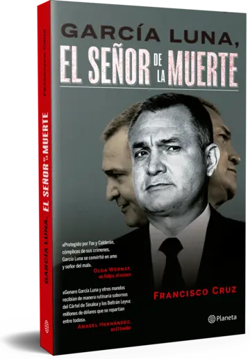 Portada García Luna, El señor de la muerte