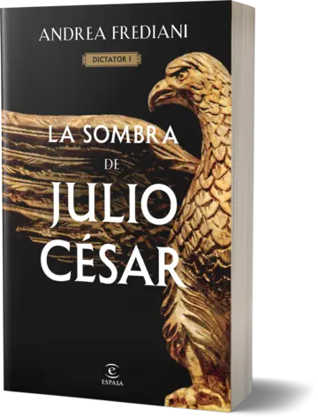 Portada La sombra de Julio César (Serie Dictator 1) (Edición mexicana)