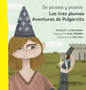 Portada De pícaros y pícaros. Las tres plumas / Aventuras de Pulgarcito