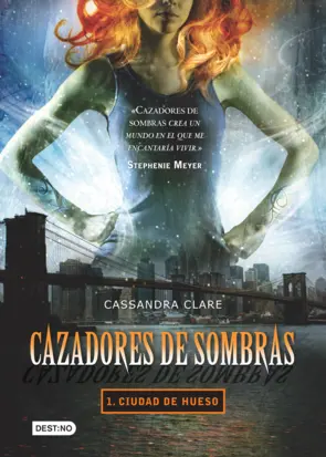 Portada Cazadores de sombras 1. Ciudad de hueso (Edición mexicana)