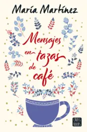 Portada Mensajes en tazas de café