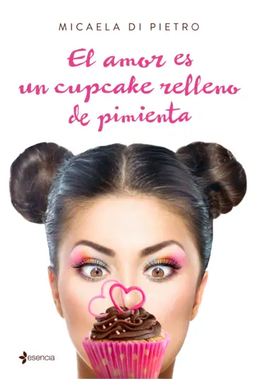 Contraportada El amor es un cupcake relleno de pimienta