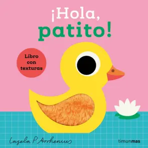 Portada ¡Hola, patito! Libro con texturas