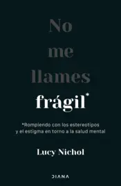 Portada No me llames frágil (Edición mexicana)