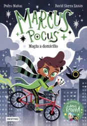 Portada Marcus Pocus 1. Magia a domicilio