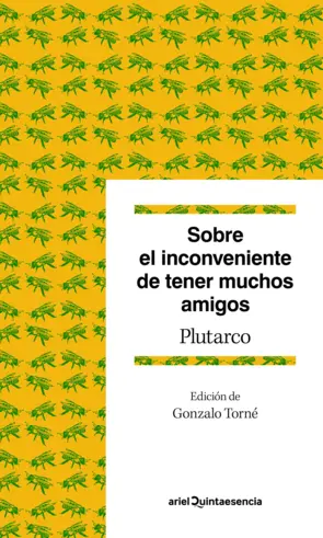 Portada Sobre el inconveniente de tener muchos amigos
