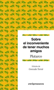 Portada Sobre el inconveniente de tener muchos amigos