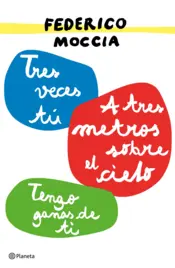 Portada A tres metros sobre el cielo + Tengo ganas de ti + Tres veces tú (pack)