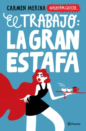 Portada El trabajo: La gran estafa