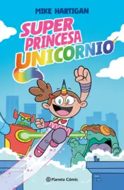 Portada Super Princesa Unicornio nº 01