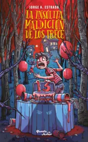 Portada La insólita maldición de los trece