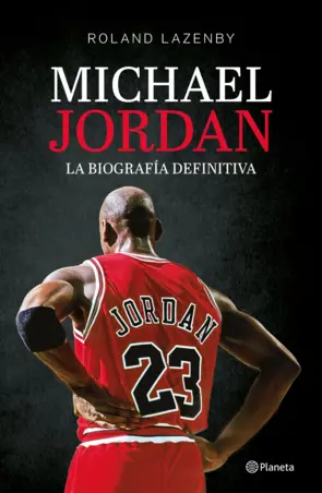 Portada Michael Jordan. La biografía definitiva