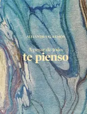 Portada A pesar de todo, te pienso