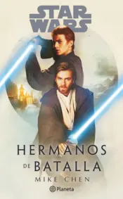 Portada Star Wars. Hermanos de batalla