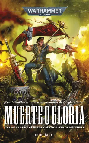 Portada Ciaphas Cain nº 04 Muerte o gloria