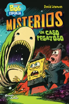 Portada Bob Esponja. Misterios 2. Un caso pegajoso