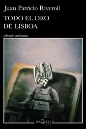 Portada Todo el oro de Lisboa