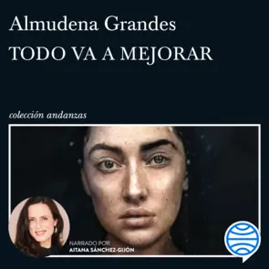 Portada Todo va a mejorar (Narrado por Aitana Sánchez-Gijón)