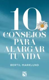 Portada 10 consejos para alargar tu vida