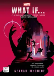 Portada What if. ¿Y si Wanda Maximoff y Peter Parker fueran hermanos?